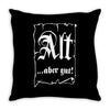 alt aber gut Throw Pillow