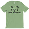 well koalafied T-Shirt