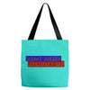 daddy drinks because i cry Tote Bags