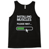 installing muscles please wait Tank Top