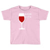 drink the blood Toddler T-shirt