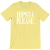 hipsta please T-Shirt