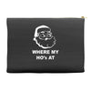 where my hoes Accessory Pouches
