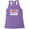 warning my farts stink, ideal gift, birthday present Racerback Tank