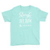sleigh all day 2 Youth Tee
