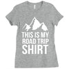 this is my road trip shirt Ladies Fitted T-Shirt