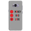 money bad love Samsung Galaxy S8 Plus