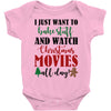 i just want to bake stuff and watch christmas movies all day Baby Bodysuit