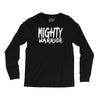 mighty warrior Long Sleeve Shirts