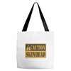 caution skinhead, ideal birthday gift or present Tote Bags