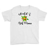 world's best mama Youth Tee