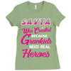 Savta Was Created Because Need Real Heroes Ladies Fitted T-Shirt