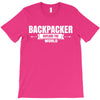 Backpacker Explore The World T-Shirt