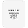 Appreciate Mousepad