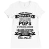 Super Cool Pops Of A Freaking Awesome Granddaughter Ladies Fitted T-Shirt