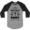 I Am One Blessed Nanny 3/4 Sleeve Shirt