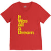 it was all a dream V-Neck Tee