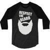 respect the beard (2) 3/4 Sleeve Shirt