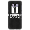 i pooped today Samsung Galaxy S8 Plus Case