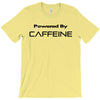 powered by caffeine funny t shirt red bull morning coffee T-Shirt