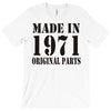 made in 1971 original parst T-Shirt