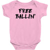 free ballin Baby Onesie