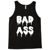 bad ass Tank Top