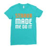strava made me do it Ladies Fitted T-Shirt