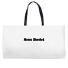 home skooled Weekender Totes