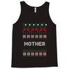 ugly christmas mother Tank Top