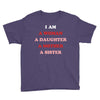 i Am A Woman A Daughter A Mother A Sister Youth Tee