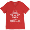 The best teachers are born in February V-Neck Tee