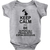 keep calm and be supercalifragilisticexpialidocious t shirt mary poppi Baby Onesie