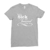 you're sick and twisted, i like you Ladies Fitted T-Shirt