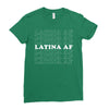 Latina Af Ladies Fitted T-Shirt