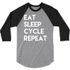 eat sleep cycle repeat 3/4 Sleeve Shirt
