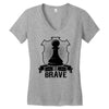 Be Brave - Chess Pawn - Chess Lover Women's V-Neck T-Shirt