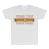 Wish You Were Beer All Over Men's T-shirt