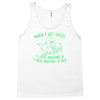 when i get upset i just imagine a t rex making a bed Tank Top