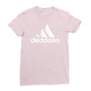 deadass Ladies Fitted T-Shirt