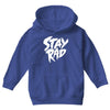Stay Rad Youth Hoodie