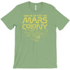 mars colony T-Shirt