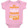 My Daughter Is Super Awesome Her Stepdad Baby Bodysuit