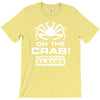 on the crab. T-Shirt