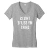 this is my selfie Women's V-Neck T-Shirt