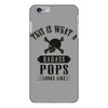 This Is What A Bad Ass Pops Looks Like iPhone 6 Plus/6s Plus Case