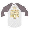 kings are born in 1976 3/4 Sleeve Shirt