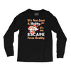 not just a hobby Long Sleeve Shirts
