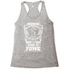 Never Underestimate Dog Rescuer Who Was Born June Racerback Tank