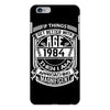 Things Better 1984 Age Approach Magnificent iPhone 6/6s Plus Case